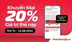 Viettel khuyến mãi tặng 20% giá trị thẻ nạp ngày 10/08/2022