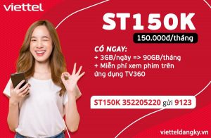 Đăng ký gói cước ST150K Viettel ưu đãi 90GB/tháng