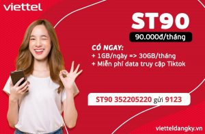 ớng dẫn đăng ký gói cước ST90 Viettel nhận ngay 30GB DATA