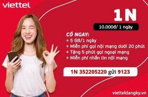 Đăng Ký Gói 1N Viettel Nhận Ưu Đãi 5GB 1 Ngày Chỉ 10.000đ