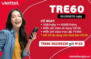 Đăng ký gói cước TRE60 Viettel dành cho sim HSSV