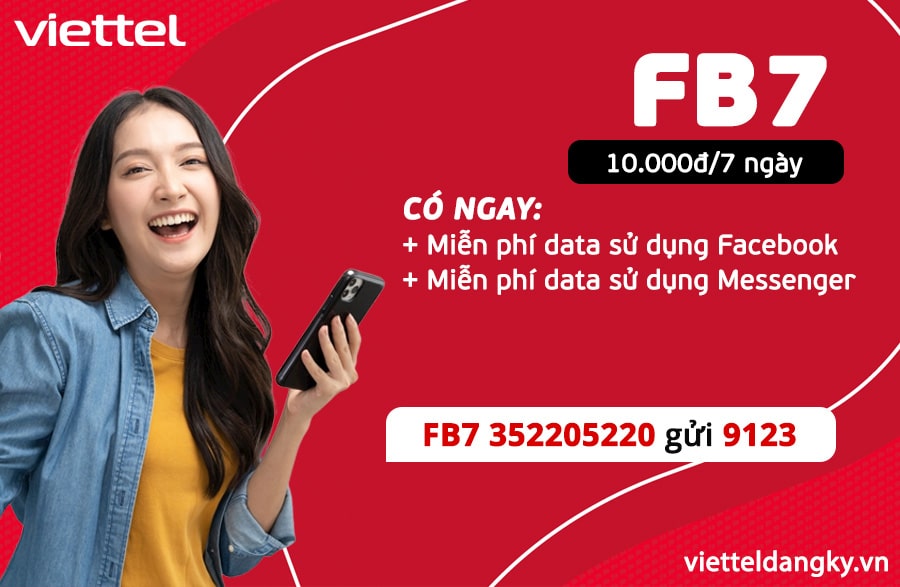 Đăng Ký Gói FB7 Viettel Miễn Phí Data Truy Cập Facebook 7 Ngày