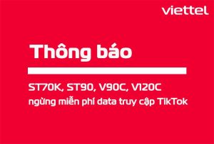 Viettel ngừng miễn phí data truy cập TikTok một số gói 4G