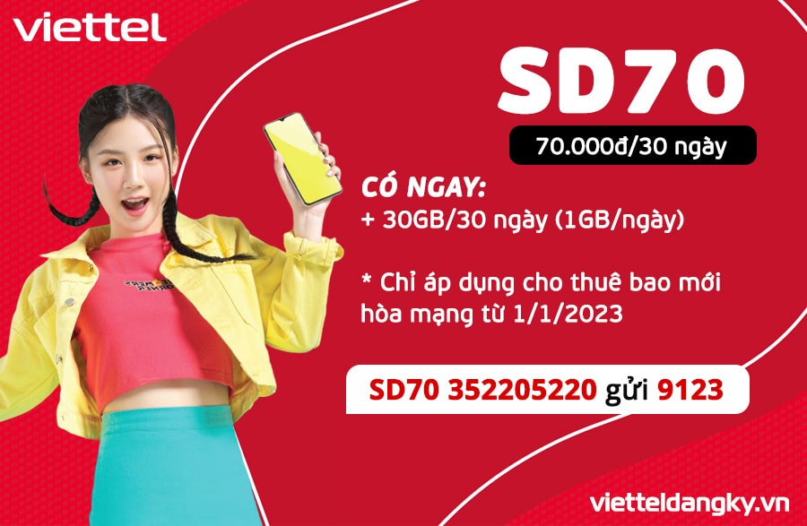 Gói SD70 Viettel chỉ với 70k nhận ngay 1GB/ngày