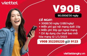 Gói cước V90B Viettel – Đăng ký nhận 30GB, thoại 90K